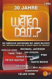 Wetten, dass..? - 30 Jahre) Wetten, dass..? - 30 Jahre (2011)