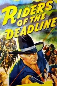 Riders of the Deadline (1943)