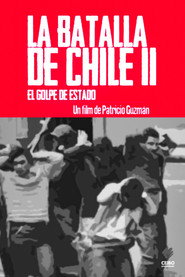 Постер: La batalla de Chile (Parte 2). El Golpe de Estado