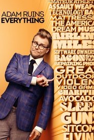 Voir Adam Ruins Everything en streaming – Dustreaming