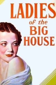 Ladies of the Big House постер