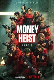 Money Heist (2021) Hindi season 5 vol 1 And vol 2 complete Netflix