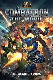 Combatron: The Movie