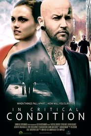 In Critical Condition (2018) In Critical Condition (2018) HD