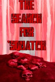 The Search For ‘Squatch (2018)