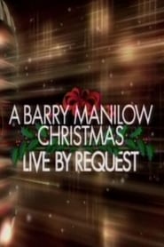 Poster A Barry Manilow Christmas: Live by Request