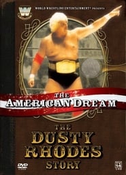 WWE: The American Dream - The Dusty Rhodes Story 2006