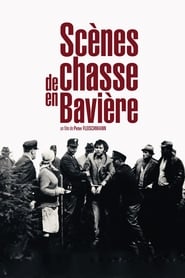 Scènes de chasse en Bavière streaming