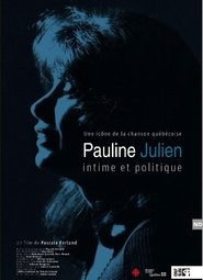 Poster Pauline Julien, intime et politique