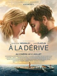 A la dérive FRENCH DVDRIP 2018 A la dérive FRENCH DVDRIP 2018