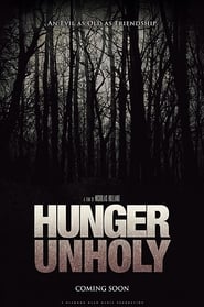 Hunger Unholy постер