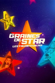 Graines de star, les talents cultes