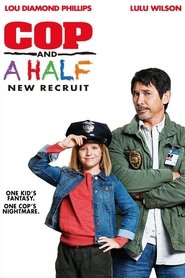 Free Movie Cop and a Half: New Recruit 2017 Full Online