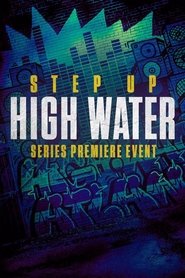 Step Up: High Water постер