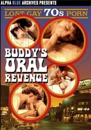 Buddy's Oral Revenge