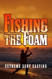 Fishing the Foam: Extreme Surf Casting