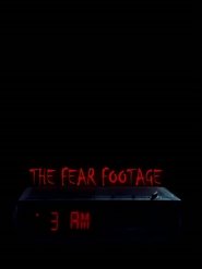 Poster The Fear Footage 3AM