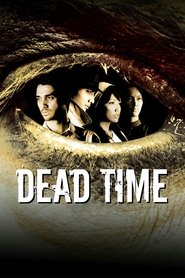 Poster Dead Time 2007