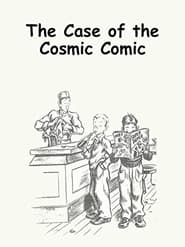 The Case of the Cosmic Comic streaming