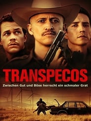 Transpecos‧2016 Full‧Movie‧Deutsch