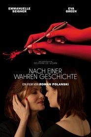 Nach einer wahren Geschichte (2017)