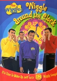 The Wiggles: Wiggle Around the Clock 2007