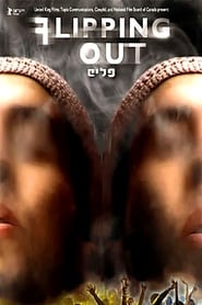 Poster Flipping Out - Israel's Drug Generation 2008