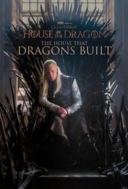 House of the Dragon: The House that Dragons Built Season 1 Episode 9