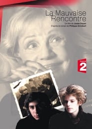 Poster La Mauvaise Rencontre