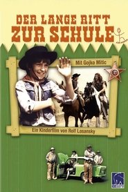 Der lange Ritt zur Schule 1982