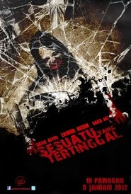 Poster Sesuatu Yang Tertinggal 2012