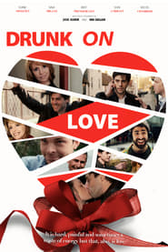 Drunk on Love постер
