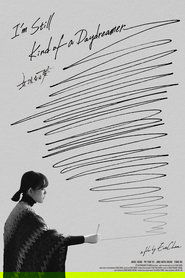 Poster I'm Still Kind of a Daydreamer 
