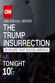 The Trump Insurrection: 24 Hours That Shook America (Episode aired Jan 10, 2021)