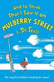 Poster And to Think That I Saw It on Mulberry Street 1944