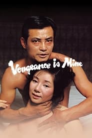 Vengeance Is Mine постер