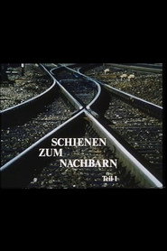 Schienen zum Nachbarn - Teil 1