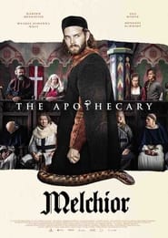 Melchior the Apothecary постер