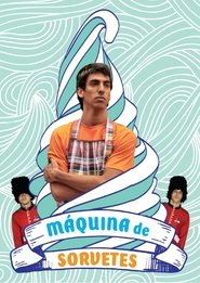 Poster Máquina de Sorvetes 2011