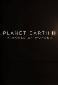 Poster Planet Earth II: A World of Wonder