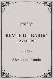 Revue du Bardo : cavalerie