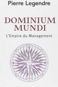 Poster Dominium mundi - L'Empire du management 2007