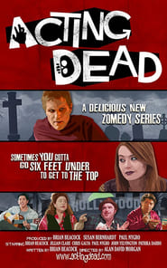 Full Cast of Acting Dead