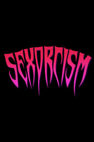 Sexorcism (2019)