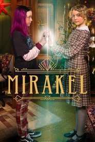 Miracle (Mirakel) Temporada 1 Capitulo 4