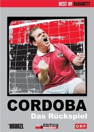 Cordoba - Das Rückspiel 2010