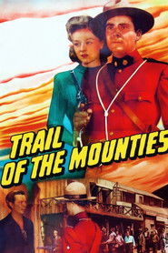 Trail of the Mounties (1947)