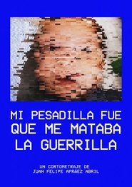 Mi pesadilla fue que me mataba la guerrilla (1970)