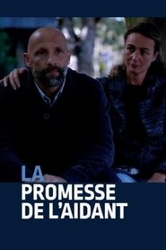 La promesse de l’aidant