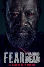 Fear the Walking Dead – Temporada 6